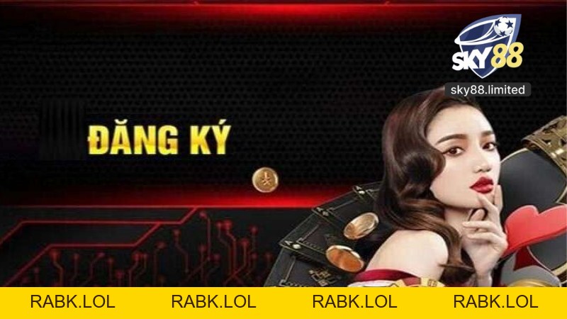 Đăng Ký Sky88 - Hướng Dẫn Tham Gia Nhận Ưu Đãi Mới Nhất - rabk.lol